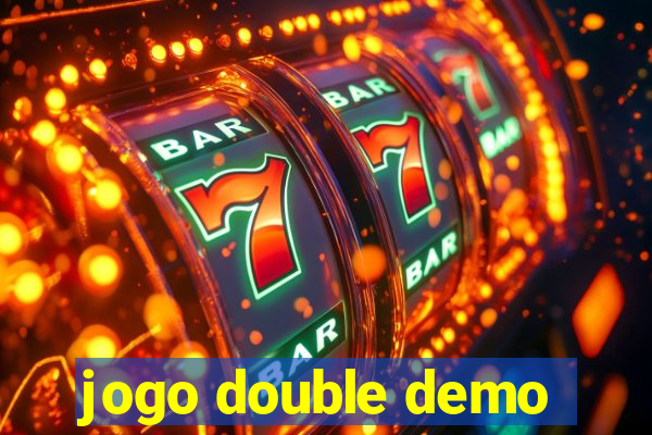 jogo double demo